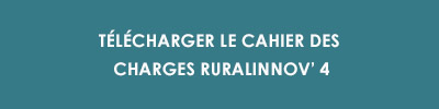 Télécharger le cahier des charges RuralInnov'4